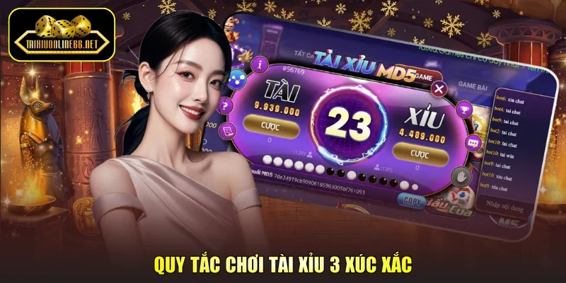 Quy tắc chơi tài xỉu 3 xúc xắc